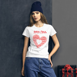 BTB "All Love" They Gonna Hate Women's short sleeve t-shirt