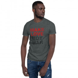 BTB "Make Love" Short-Sleeve Unisex T-Shirt